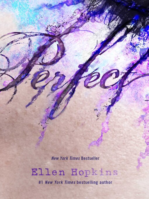Title details for Perfect by Ellen Hopkins - Wait list